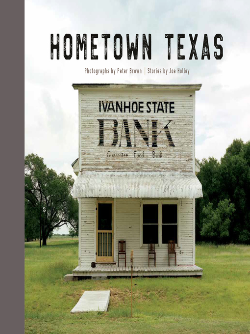 Title details for Hometown Texas by Peter Brown - Available
